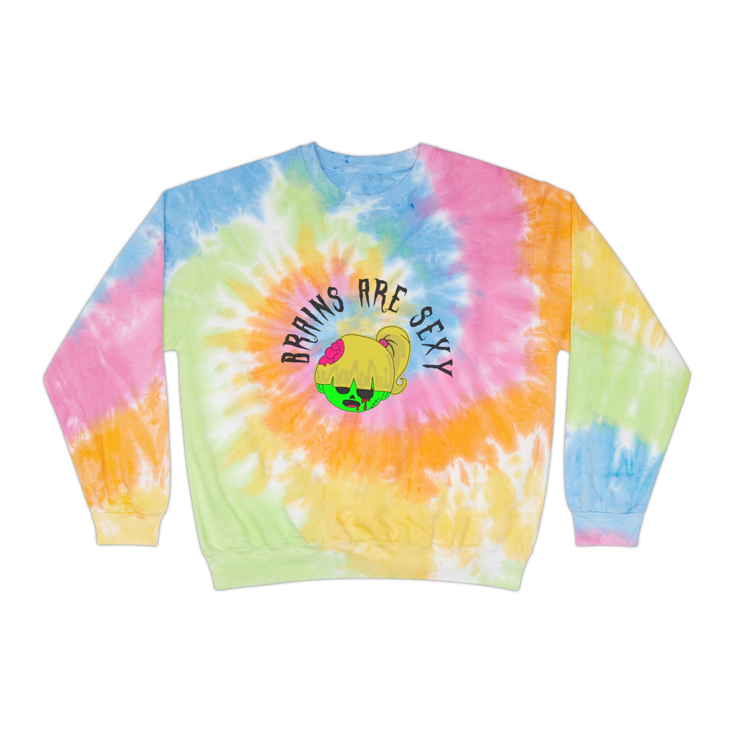 "Brains are Sexy" Girl Zombie Tie-Dye Sweatshirt