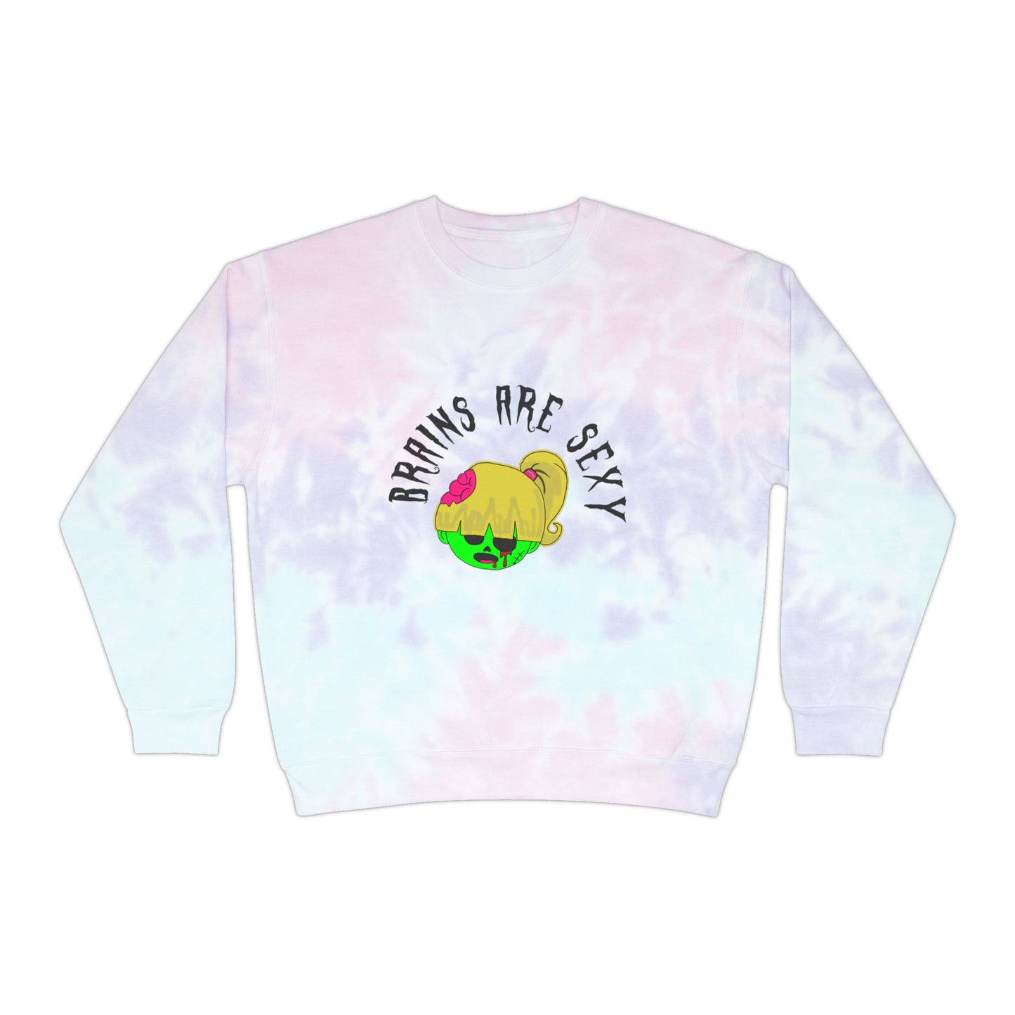 "Brains are Sexy" Girl Zombie Tie-Dye Sweatshirt